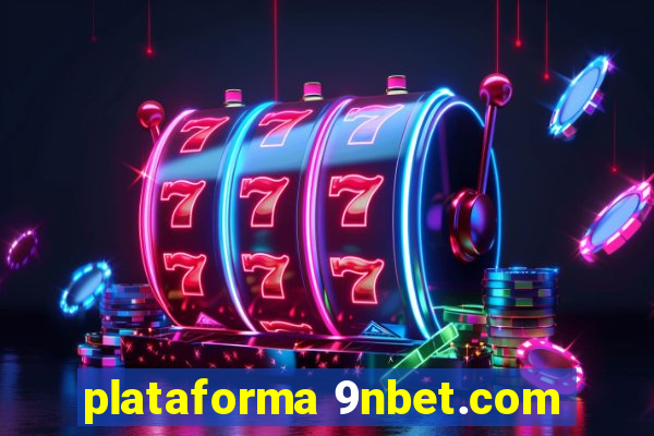 plataforma 9nbet.com